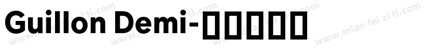 Guillon Demi字体转换